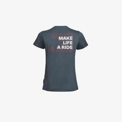 “MAKE LIFE A RIDE” SIEVIEŠU T-KREKLS PELĒKS
